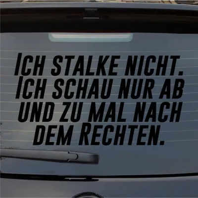 Produktbild von Heckscheibenaufkleber Ich stalke nicht. Ich schaue nach dem rechten 55x30 cm Schwarz Matt Auto Aufkleber Sticker