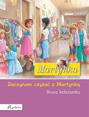 Imagen del producto de Martynka: Nowa koleżanka. Zaczynam czytać z Martynką wyd. 2023