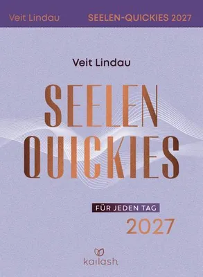 Produktbild von Seelen-Quickies für jeden Tag 2027 - Abreißkalender