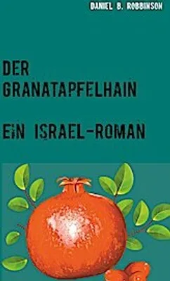 Zdjęcie produktu dla Der Granatapfelhain