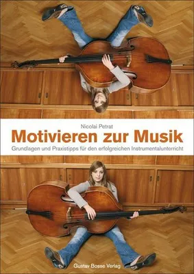 Produktbild von Petrat, N: Motivieren zur Musik