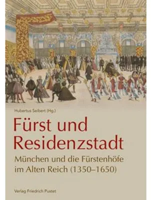 Produktbild von Fürst und Residenzstadt
