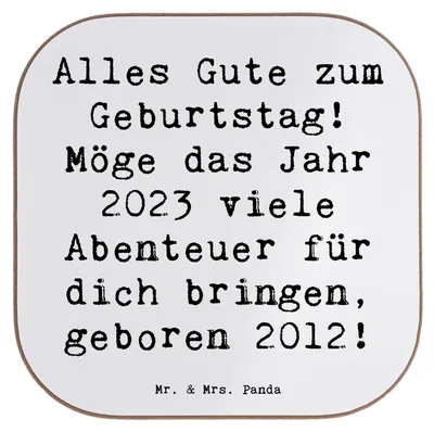 Produktbild von Mr. & Mrs. Panda Tischschoner Spruch 2012 Geburtstag - Weiß - Geschenk, Tassen Untersetzer, gläseruntersetzer, liebevolle Botschaft, Geburtstagsfeier, positive Wünsche