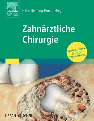Produktbild von Praxis der Zahnheilkunde. Zahnärztliche Chirurgie