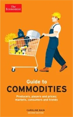 Produktbild von The Economist Guide to Commodities - 2nd edition