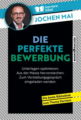 Produktbild von Die perfekte Bewerbung