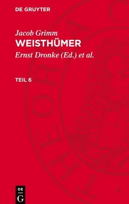 Produktbild von Weisthümer, Teil 6, Weisthümer Teil 6