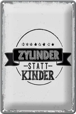 Produktbild von Blechschild Spruch lustig Zylinder statt Kinder 20x30cm