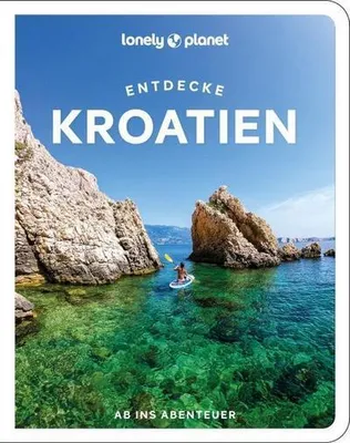 Zdjęcie produktu dla LONELY PLANET Reiseführer Entdecke Kroatien