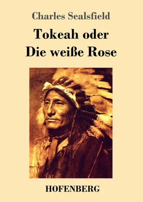 Produktbild von Tokeah oder Die weiße Rose