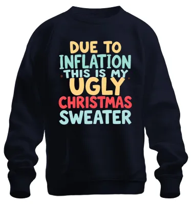 Immagine prodotto di DUE TO INFLATION MY UGLY CHRISTMAS Natale divertente regalo unisex felpa pullover, Navy, L