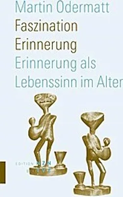 Produktbild von Odermatt, M: Faszination Erinnerung
