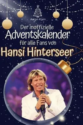 Produktbild von Der inoffizielle Adventskalender für alle Fans von Hansi Hinterseer