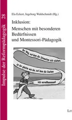 Obrázek produktu pro Inklusion: Menschen mit besonderen Bedürfnissen und Montessori-Pädagogik