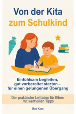 Produktbild von Von der Kita zum Schulkind