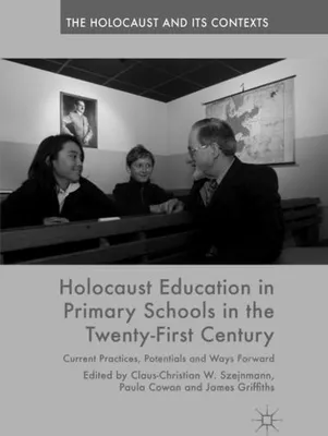 Immagine prodotto di Holocaust Education in Primary Schools in the Twenty-First Century