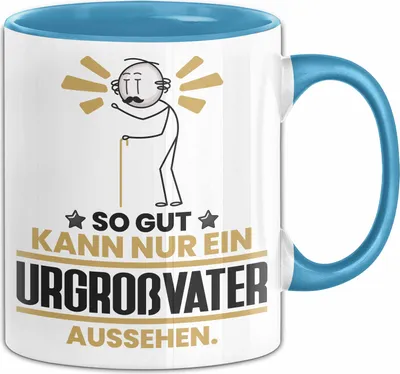 Produktbild von Urgroßvater Geschenk Tasse So Gut Kann Nur Ein Urgroßvater Aussehen Geschenkidee Kaffee-Becher (Blau)