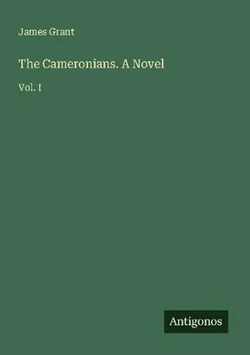 Produktbild von The Cameronians. A Novel