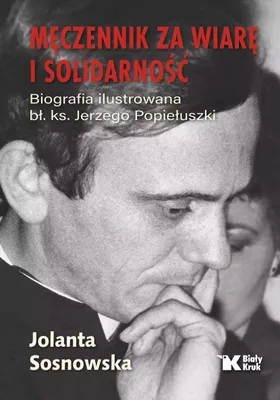 Obrázok produktu pre Meczennik za wiare i Solidarnosc