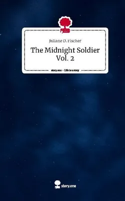 Produktbild von The Midnight Soldier Vol. 2. Life is a Story - story.one