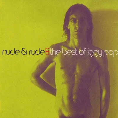 Image de Pop, Iggy-Nude & Rude:Best Of Iggy Pop