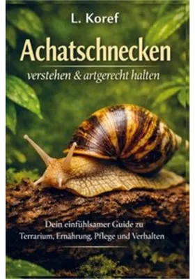 Image de Achatschnecken verstehen & artgerecht halten