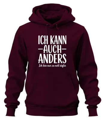 Produktbild von Ich kann auch anders Ich bin nur zu Statement Sarkasmus Hoodie Kapuzenpullover, Burgundy, XXL