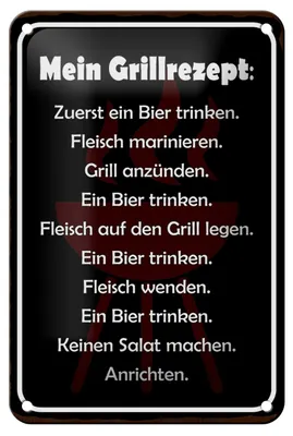 Produktbild von Blechschild Spruch 12x18cm Mein Grillrezept zuerst ein Bier
