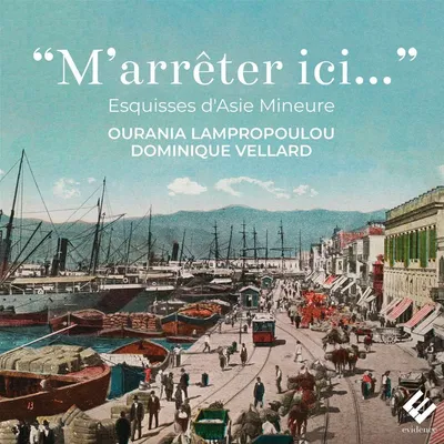 Immagine prodotto di Vari: Ourania Lampropoulou & Dominique Vellard - "M'arreter ici..." - (CD / O)