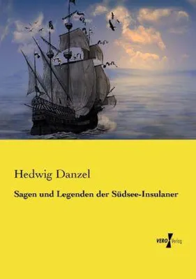 Produktbild von Sagen und Legenden der Südsee-Insulaner