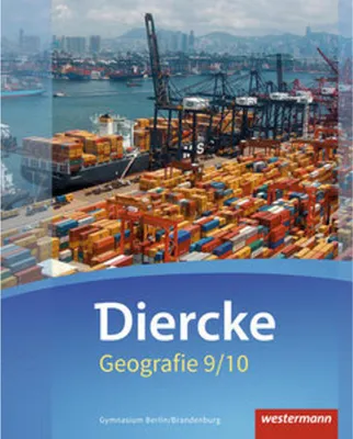 Image de Diercke Geografie 9 / 10. Schulbuch. Gymnasien. Berlin und Brandenburg