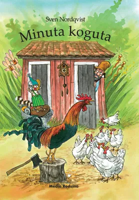 Produktbild von Pettson und Findus. Minuta koguta Sven Nordqvist (Buch auf Polnisch)