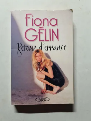 Image de Fiona Gélin - Retour d'errance