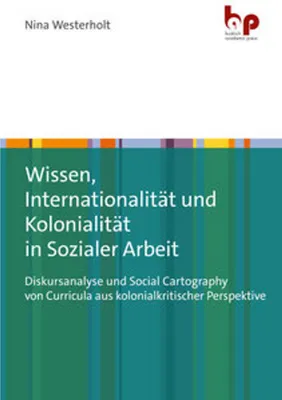 Zdjęcie produktu dla Wissen, Internationalität und Kolonialität in Sozialer Arbeit