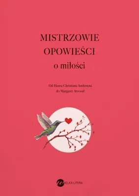 Obrázok produktu pre Mistrzowie opowieści O miłości - antologia opowiadań