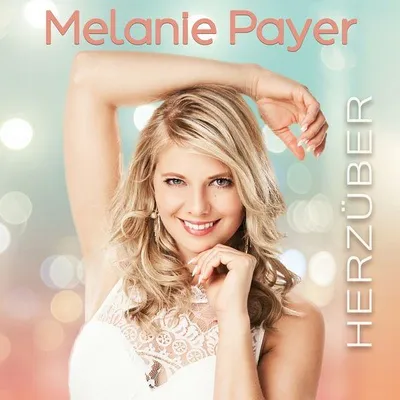 Obrázek produktu pro Melanie Payer: Herzüber - - (CD / H)