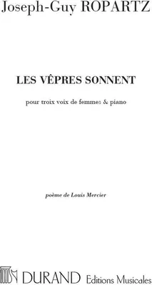Produktbild von Ropartz Les Vepres Sonnent 3 Voix De Femmes-Piano Vocal and Piano