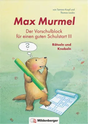 Obrázok produktu pre Max Murmel: Der Vorschulblock für einen guten Schulstart III - Rätseln und Knobeln
