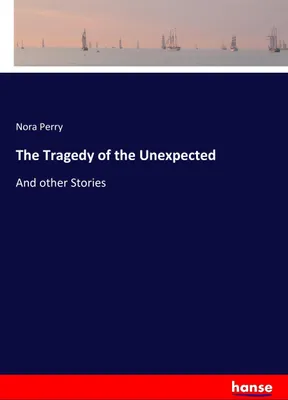 Produktbild von The Tragedy of the Unexpected