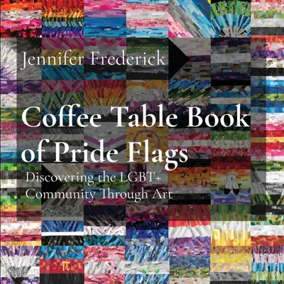 Produktbild von Coffee Table Book of Pride Flags