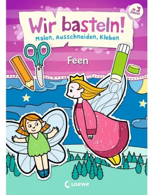 Zdjęcie produktu dla loewe verlag gmb WIR BASTELN! FEEN