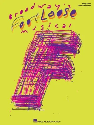 Produktbild von Footloose - The Broadway Musical