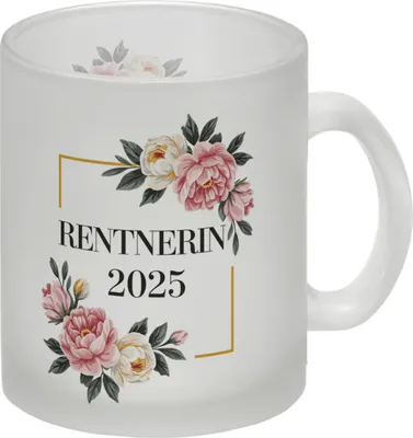 Produktbild von Rentnerin 2025 Blumen Glas Tasse für den Ruhestand