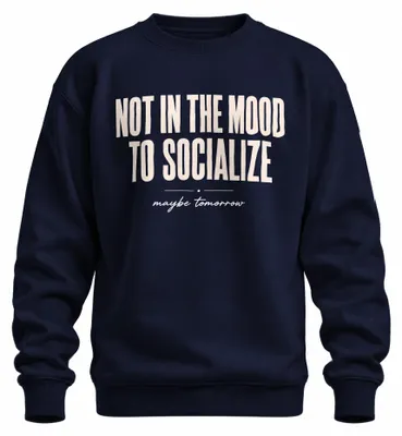 Immagine prodotto di Maglione con cappuccio, colore blu navy, taglia S. Scritta: "Non ho voglia di socializzare. Forse." (Stampa con tono sarcastico e umoristico)