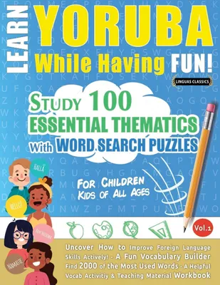 Produktbild von Learn Yoruba While Having Fun! - For Children