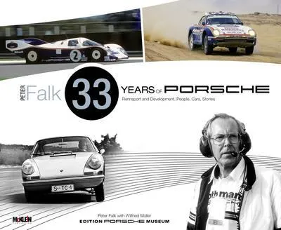 Produktbild von Peter Falk - 33 Years of Porsche Rennsport and Development