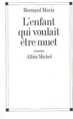 Image de L'Enfant qui voulait être muet