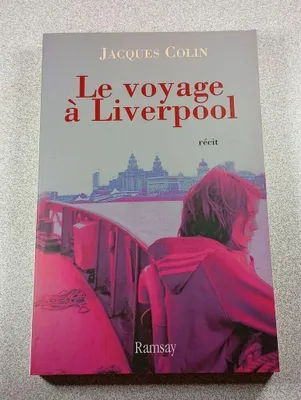 Image de Le voyage à Liverpool