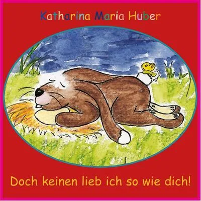 Produktbild von Doch keinen lieb ich so wie dich!
