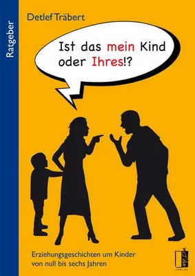Produktbild von Ist das mein Kind oder Ihres!?